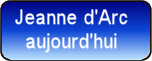 Arc Jeanne aujourd hui